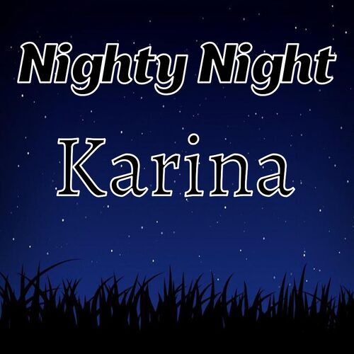 Открытка Karina Nighty Night