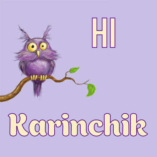 Открытка Karinchik Hi