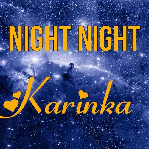 Открытка Karinka Night Night