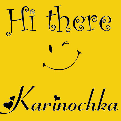 Открытка Karinochka Hi there