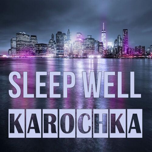 Открытка Karochka Sleep well