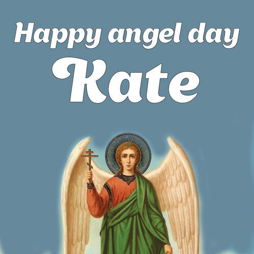 Открытка Kate Happy angel day