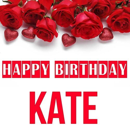 Открытка Kate Happy birthday