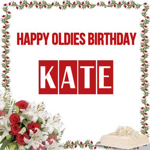 Открытка Kate Happy oldies birthday