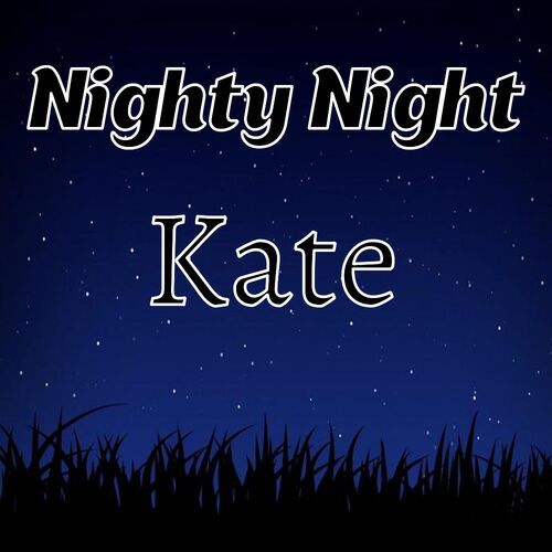 Открытка Kate Nighty Night