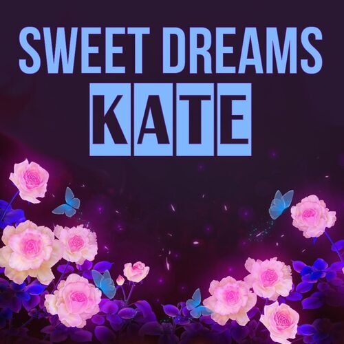 Открытка Kate Sweet dreams