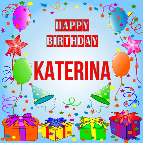 Открытка Katerina Happy birthday