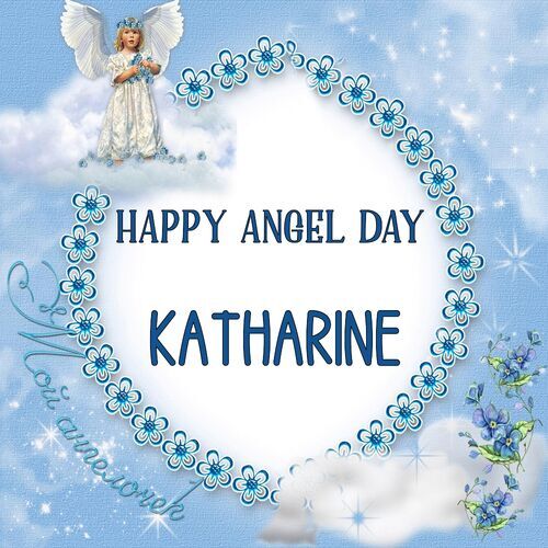 Открытка Katharine Happy angel day