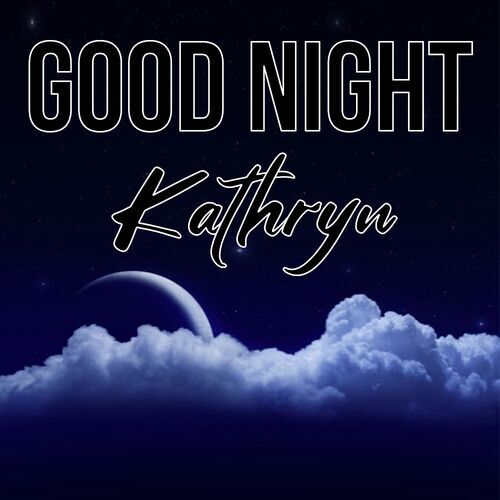 Открытка Kathryn Good Night