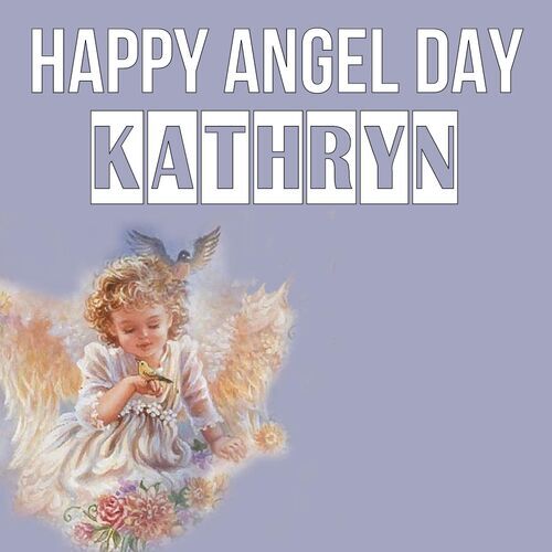 Открытка Kathryn Happy angel day