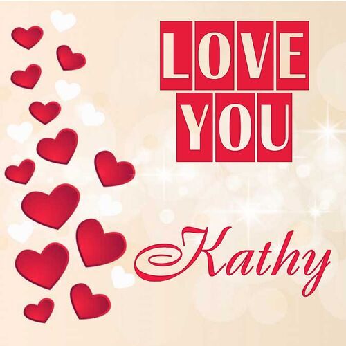 Открытка Kathy Love you