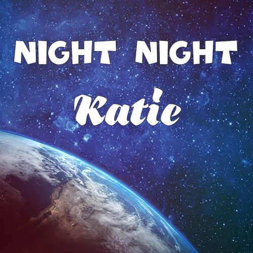 Открытка Katie Night Night