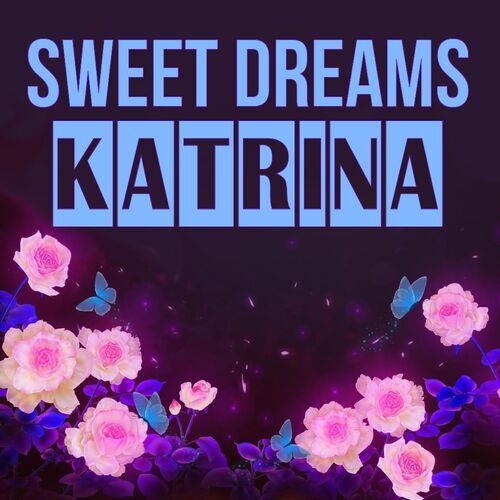 Открытка Katrina Sweet dreams