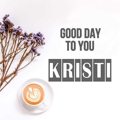 Открытка Kristi Good day to you