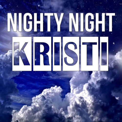 Открытка Kristi Nighty Night