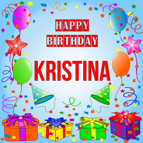 Открытка Kristina Happy birthday