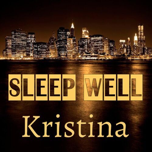 Открытка Kristina Sleep well