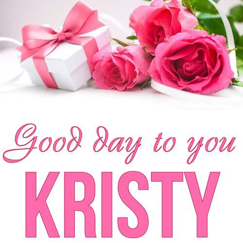 Открытка Kristy Good day to you