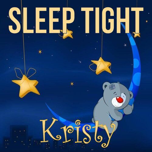 Открытка Kristy Sleep tight