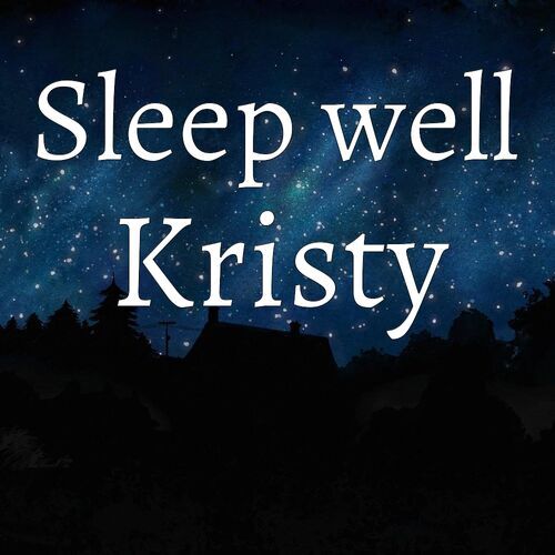 Открытка Kristy Sleep well