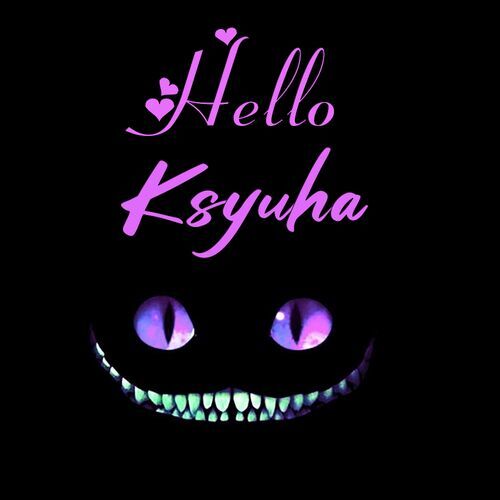 Открытка Ksyuha Hello