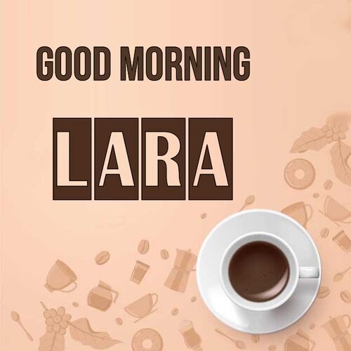 Открытка Lara Good morning