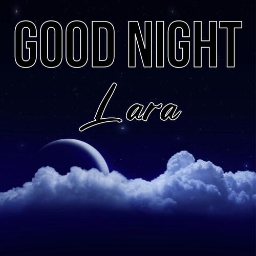 Открытка Lara Good Night