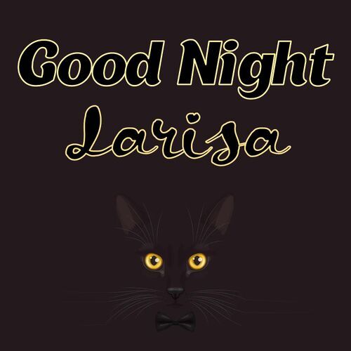 Открытка Larisa Good Night