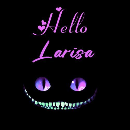 Открытка Larisa Hello