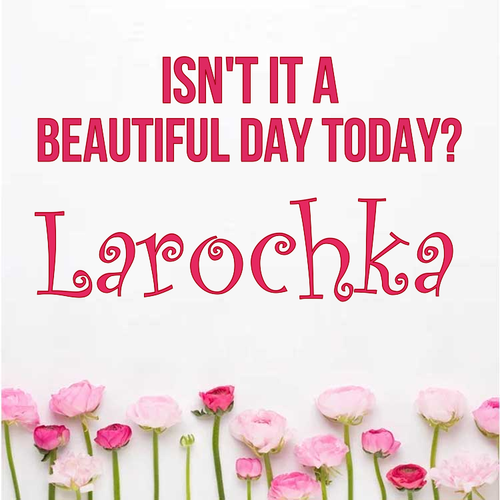 Открытка Larochka Isn