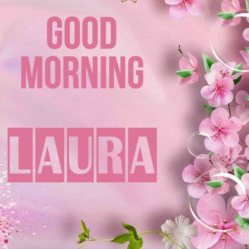 Открытка Laura Good morning