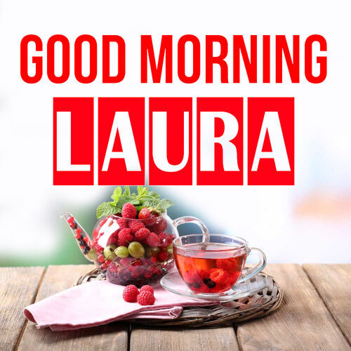 Открытка Laura Good morning