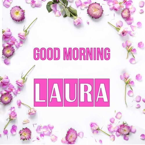 Открытка Laura Good morning