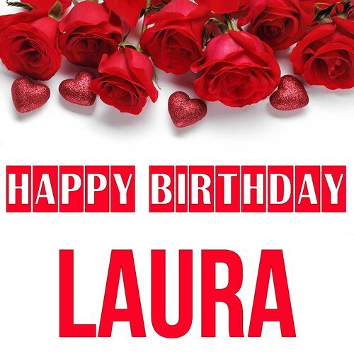 Открытка Laura Happy birthday