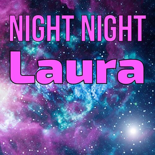 Открытка Laura Night Night