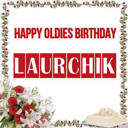 Открытка Laurchik Happy oldies birthday