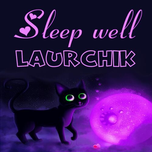 Открытка Laurchik Sleep well