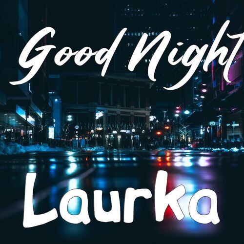 Открытка Laurka Good Night