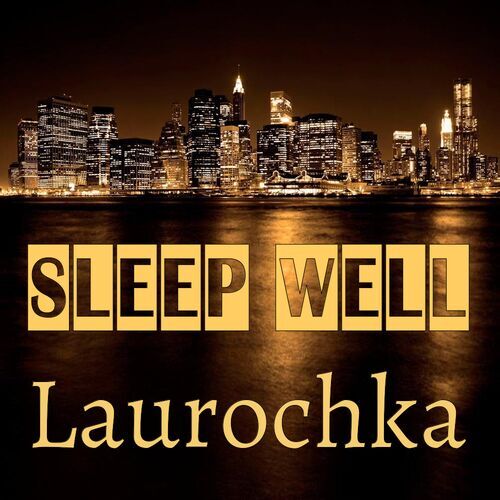 Открытка Laurochka Sleep well