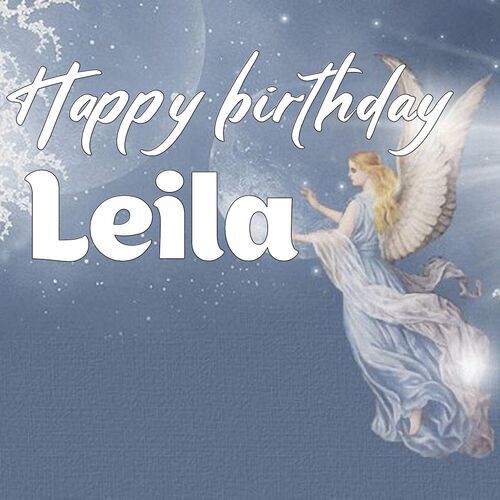 Открытка Leila Happy birthday