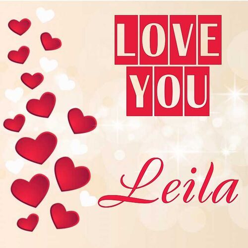 Открытка Leila Love you