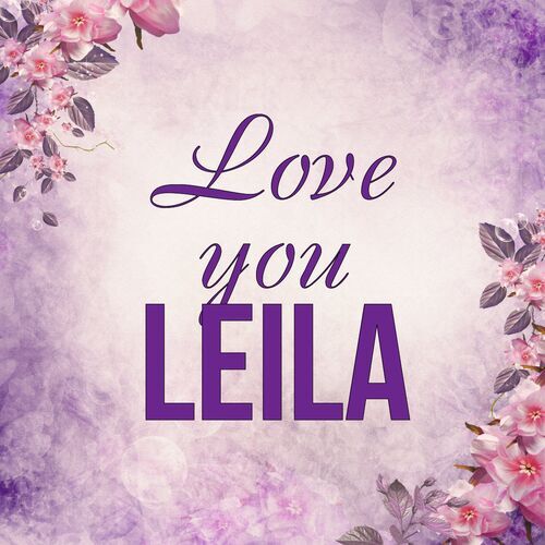 Открытка Leila Love you