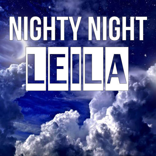 Открытка Leila Nighty Night