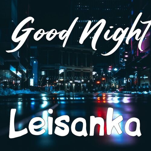 Открытка Leisanka Good Night