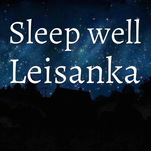 Открытка Leisanka Sleep well