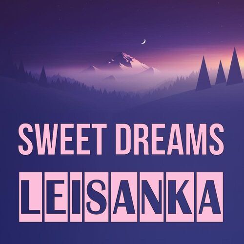 Открытка Leisanka Sweet dreams