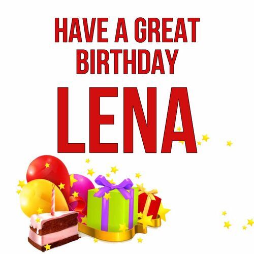 Открытка Lena Have a great birthday