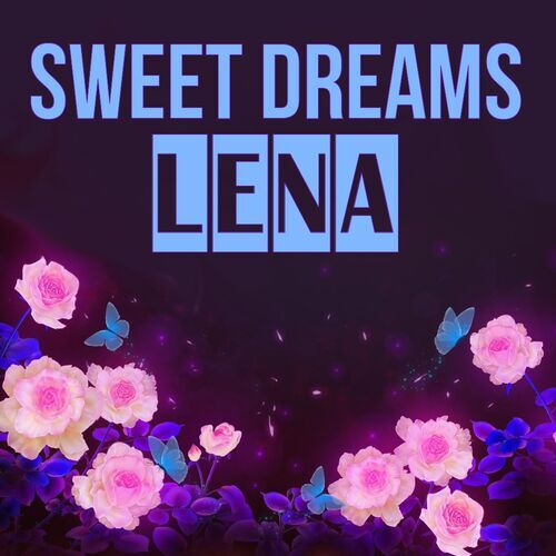 Открытка Lena Sweet dreams