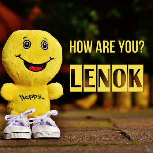 Открытка Lenok How are you?