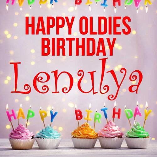 Открытка Lenulya Happy oldies birthday